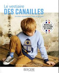 This information might be about you, your preferences or your device and is mostly used to make the site work as you expect it to. Le Vestiaire Des Canailles Un Hiver Vitamine Pour Filles Et Garcons Collectif Bergere De France Bergere De France Grand Format Le Livre En Fete Figeac
