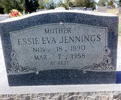Essie Eva Presley Jennings (1890-1958)