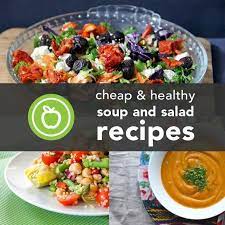 22 Cheap And Healthy Soup And Salad Recipes Cheap Healthy Meals Healthy Recipes Healthy Eating