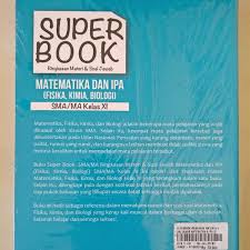 (matematika sma/ smk) pg, pgk, menjodohkan, isian singkat, dan uraian periode tes per murid 4 hari 2 hari moda pelaksanaan semi online full online supervised (utama), semi Super Book Materi Soal Jawab Matematika Ipa Sma Ma Kelas Xi Shopee Indonesia