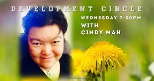 Energy Healer and Medium, Cindy Mah, will be leading our Open Development  Circle this evening, Wednesday, January 14th at 7:30 pm. We hope that you  will join us for an enjoyable evening