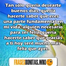 En frasesbonitas.wiki somos conscientes que a veces nos gusta despertar con un mensaje de buenos días corto, tan temprano en la mañana. Frases Y Mensajes De Buenos Dias Amor Bonitos Originales Y Lindos
