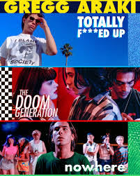 Focus Gregg Araki 🌴 TEENAGE APOCALYPSE Trilogy The Deauville ...