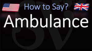 International standards state that ambulances should have the world ambulance written in reverse on the bonnet. How To Pronounce Ambulance Correctly Youtube