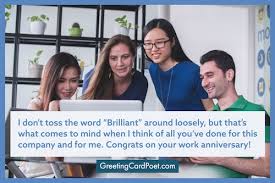 Your employees and colleagues give it their all to make the work place a successful and productive place. 101 Happy Work Anniversary Messages To Make Someone S Day