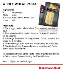 Whole Wheat Pasta Recipe Kitchenaid Wheat Pasta Kitchenaid Pasta Whole Wheat Pasta