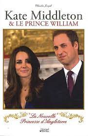 Pour faire un voyage de 130 kilomètres, il a pris la voie des. Kate Middleton Et Le Prince William La Nouvelle Princesse D Angleterre Amazon De Claudia Joseph Fremdsprachige Bucher