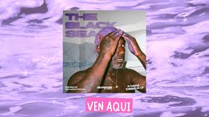 ONLYPOPCORN PRESENTS, INSPIRED BY THE MOTION PICTURE:, THE BLACK SEA, 1.  VEN AQUI , 2. POM POM , 3. JOB, 4. LOVE Pt. 2, 5. 27 BUTTERFLIES, 6. By  Design, 7. MC ULTRA, 8. Hurry Up, Take Ya Time, 9. STAY ...