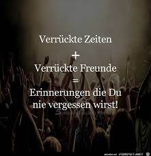 Verrueckte Zeiten Spruche Spruche Zitate Weisheiten