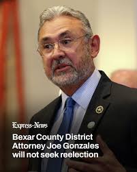 Bexar County District Attorney Joe Gonzales Recusal from Erik Cantu Case