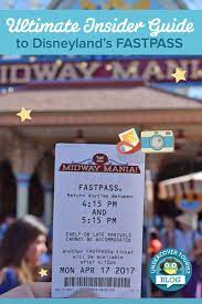 Guide To The Disneyland Fastpass Service Disneyland Disneyland World Fast Pass