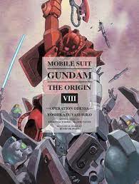 Mobile Suit Gundam The Origin Manga Volume 8 Hardcover Mobile Suit Gundam The Origin Volume 8 Features Story And Art By Ya Mobile Suit Gundam The Originals