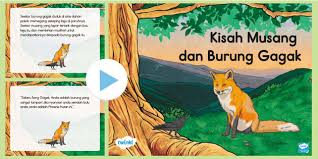 Adapun kemampuannya hanyalah mencari rezeki dengan menebang pokok yang sederhana besarnya untuk dijual sebagai kayu api. Kisah Musang Dan Burung Gagak Teacher Made