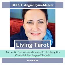 Podcast: Authentic Communication and Embodying the Chariot and the Page of  Swords