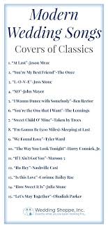 15 Modern Wedding Songs That Are Covers Of Classics Modern Wedding Songs Classic Wedding Songs Wedding Songs