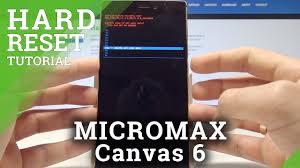 When you a buy a new mobile phone, the chances are it will come with a network block applied. Micromax Canvas 6 For Gsm
