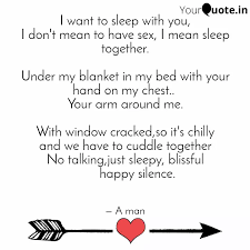 I Want To Sleep With You Quotes Writings By Aman Singh Yourquote