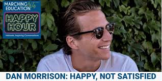 Dan Morrison: Happy, Not Satisfied