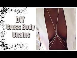Diy Cross Body Chain Rihanna Inspired Diy Video How To Make A Cross Body Chain Easy Diy Great Gift For Friends Diy Body Chain Body Chain Body Jewelry Diy