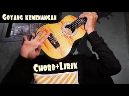 Goyang Kemenangan Versi Kentrung Senar 4 By Orang Barbar Chord Lirik Youtube