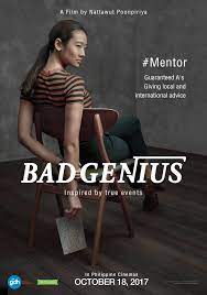 International Hit Bad Genius Comes To Rp This October Opens October 18 The Fanboy Seo Bad Genius Bad Genius Movie Hd Movies Download