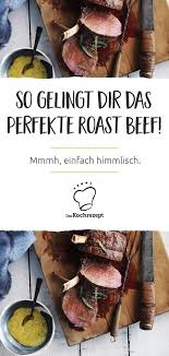 Roastbeef Mit Sauce Bearnaise Rezept Roastbeef Rezepte Lebensmittel Essen