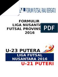 Sistem informasi liga futsal pada gedung olah raga markas futsal dan games kudus berbasis web responsive oleh : Formulir Liga Futsal Nusantara 2016 Pdf