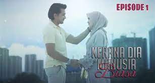 Saksikan drama kerana dia manusia biasa yang terbaharu di slot samarinda pada setiap hari isnin hingga khamis, 10 malam di. Tonton Drama Kerana Dia Manusia Biasa Episod 1