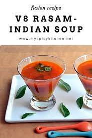 V8 Rasam Spicy Vegetable Chaaru Myspicykitchen Recipe Indian Soup Best Soup Recipes Indian Food Recipes Vegetarian