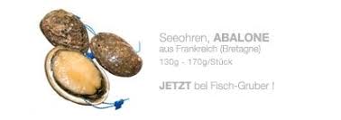 Please inform hotel abalone in advance of your expected arrival time. Abalone Irismuscheln Seeohren Hochst Bizarrer Schnecken Snack Fisch Gruber