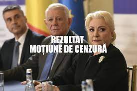 Reziltat Vot MoÈ›iune De CenzurÄƒ Guvern DÄƒncilÄƒ MoÈ›iunea A Picat
