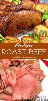 air fryer roast beef the midnight