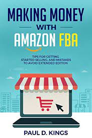 One of the most popular ways to make money on amazon is to sell private label products. Amazon Com Making Money With Amazon Fba Tips For Getting Started Selling And Mistakes To Avoid Extended Edition Making Money Online Ebook Kings Paul D Kindle Store