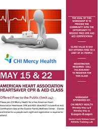 The nationally accepted cpr courses are compliant with aha guidelines. American Heart Association Heartsaver Cpr Aed Class Chi Mercy Health