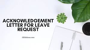 Check spelling or type a new query. Acknowledgement Letter For Leave Request Free Letter Templates