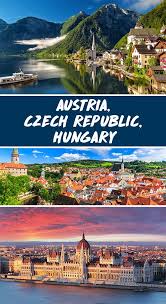Austria Czech Republic Hungary In 2020 East Europe Travel Czech Republic Hungary