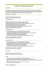 The teacher has to make sure class environment is. Primary Teacher Resume Great Sample Resume
