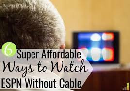 How To Watch Espn Without Cable 6 Great Options To Consider Frugal Rules