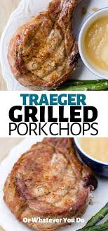 Traeger Grilled Pork Chops Recipe Easy Pellet Grill Pork Chops Recipe Pork Chop Recipes Grilled Easy Pork Chop Recipes Pork Rib Recipes