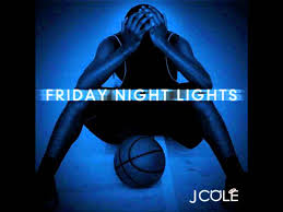08 Blow Up By J Cole Clean Friday Night Lights J Cole Friday Night Lights Friday Night
