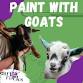Paint with Goats! All Ages! *PAY FOR POTTERY AT event image