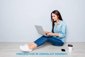 Die pluralität wächst, sodass immer mehr diese wahlfamilie muss nicht aus mehreren generationen bestehen. Muss Ich Den Familienstand Im Lebenslauf Angeben