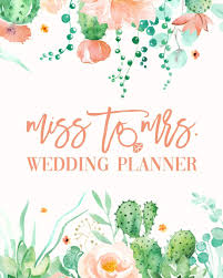 Miss To Mrs Wedding Planner Peach Mint Cactus Budget