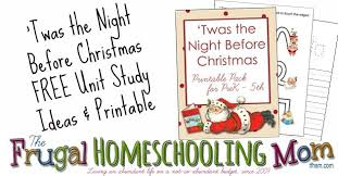 For children's christmas songs for church we recommend this cd from amazon. The Night Before Christmas Free Printable Pack And Unit Study Ideas The Frugal Homeschooling Mom