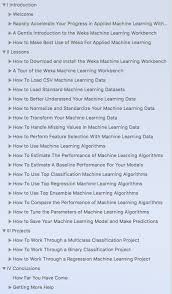 Machine Learning Mastery With Weka Table Of Contents Machine Learning Learning Mastery