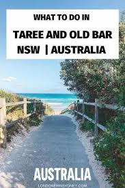 15 Best Things To Do In Taree Old Bar Nsw In 2020 Australian Road Trip Australian Travel Australia Travel