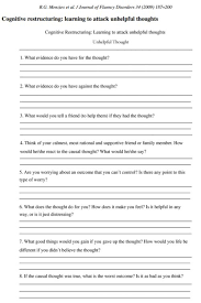 Most of the time, cognitive restructuring is collaborative. Cognitive Restructuring Learning To Attack Unhelpful Thoughts Therapy Worksheets Counseling Worksheets Cbt Worksheets