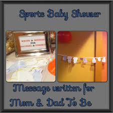 I Did A Sports Baby Shower For My Step Sister Guests Wrote Messages For Mom And Dad To Be So They Can Add It To The Sports Baby Shower Sports Baby
