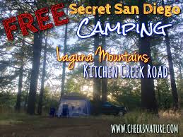 Maybe you would like to learn more about one of these? Free Camping In Secret San Diego Kitchen Creek Road Laguna Mountains Cheers Nature