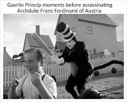 Cat In The Hat Memes Have A Lot Of Potential Might Be The Best Time To Invest History Memes Historyme Cat In The Hat Memes Historical Memes History Memes